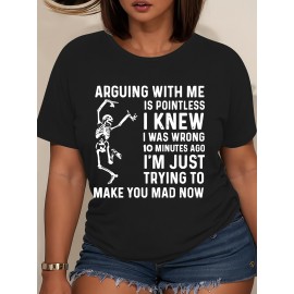 Plus Size - Women'S Plus Size Casual T-Shirt with Humorous Skeleton Quote - 